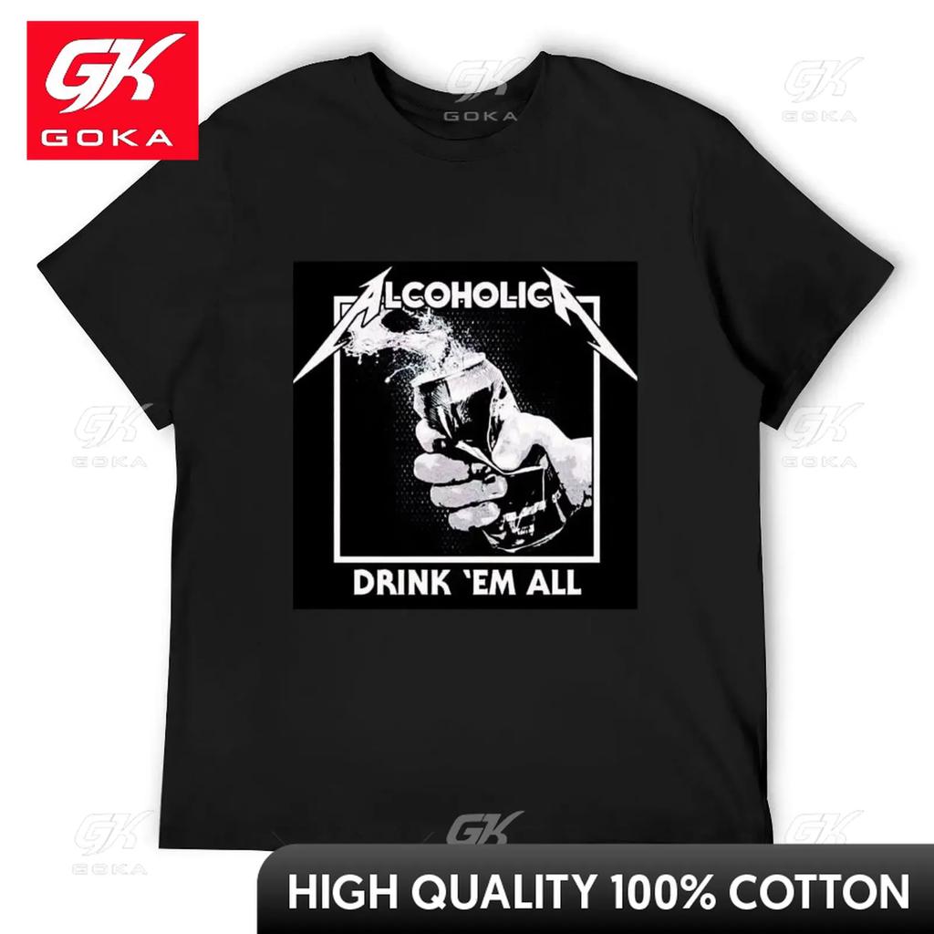 Alcoholica Drink Em All TShirt Cheap Stuff Unisex T Shirt for A Boy Shirts Unisex Cute Funny Vintage Graphic T Shirts