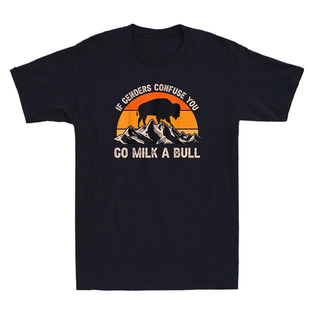 If Genders Confuse You Go Milk A Bull Retro Sunset Men039;s Short Sleeve T-Shirt Unisex T-Shirt XL