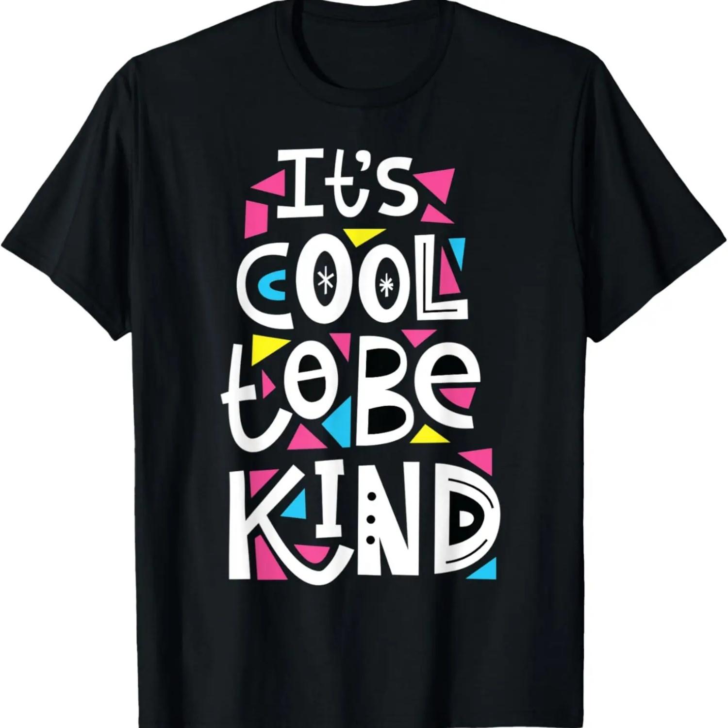 Cool To Be Kind, Kindness, Love, Friendship T-Shirt S чёрный