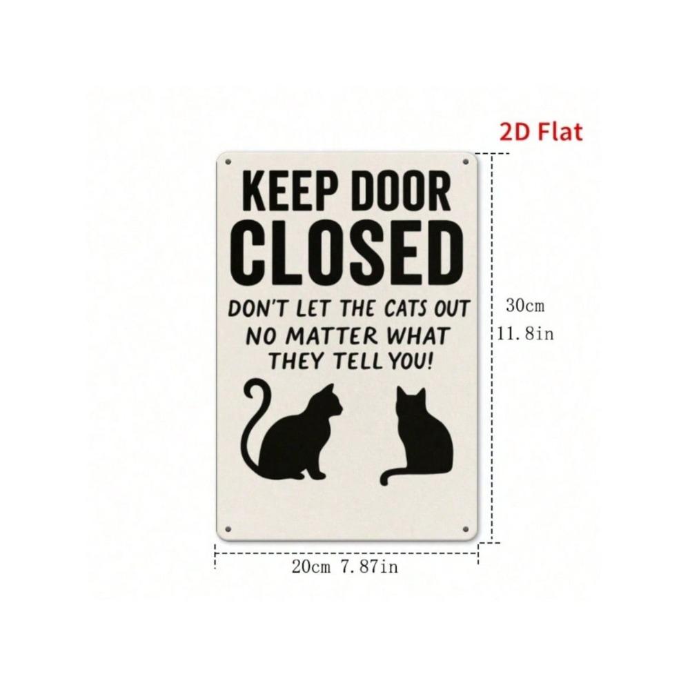 Funny Cat Close Door Metal Wall Art Poster Cafe Decor