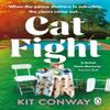 Cat Fight by Kit Conway Paperback Book 9781804995464