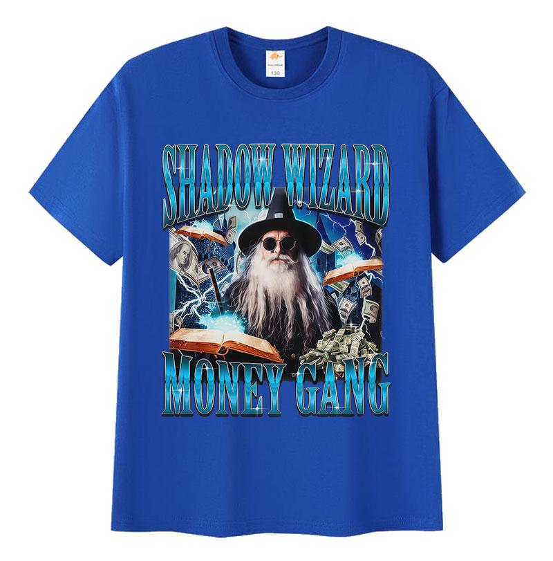 Humor Shadow Wizard Money Gang Graphic T Shirt Funny Hip Hop Wizard Gift Meme Short Sleeve T-Shirt Summer O-Neck Cotton T-Shirts