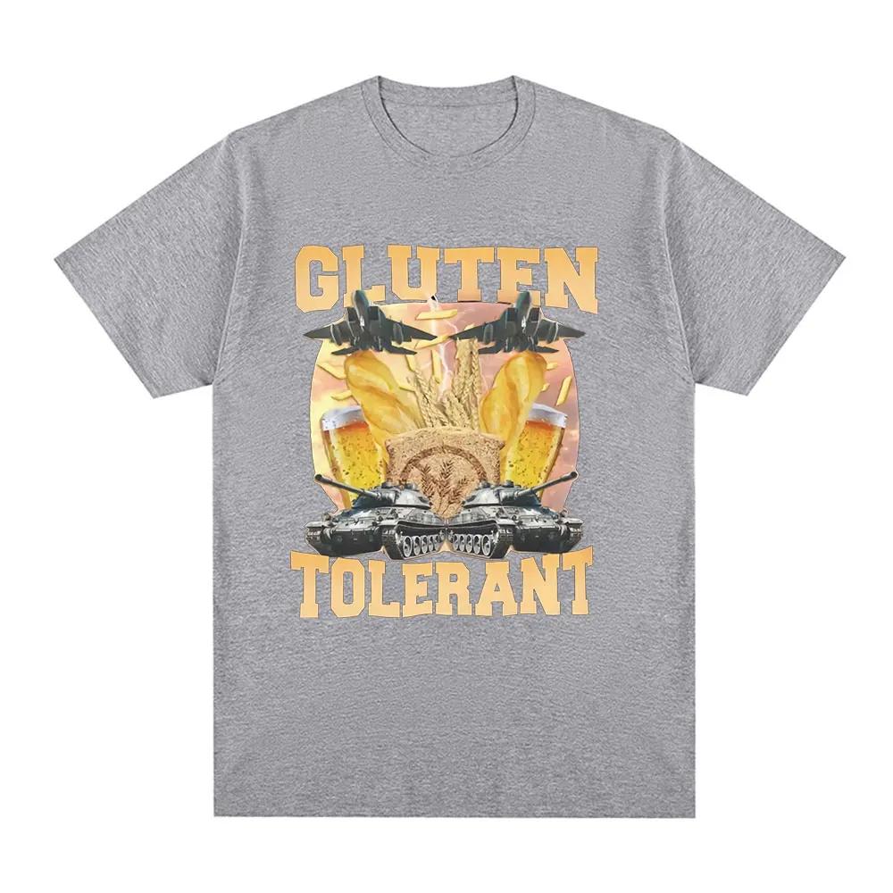 Creative Gluten Tolerant Funny Meme Graphic T Shirt Men Women Clothing Fashion Vintage T-shirt Casual Cotton Oversized Tee Shirt