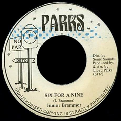 

7inch Record JUNIOR BRAMMER Six For A Nine NONE Parks Jamaica Reggae Ska Dub Used