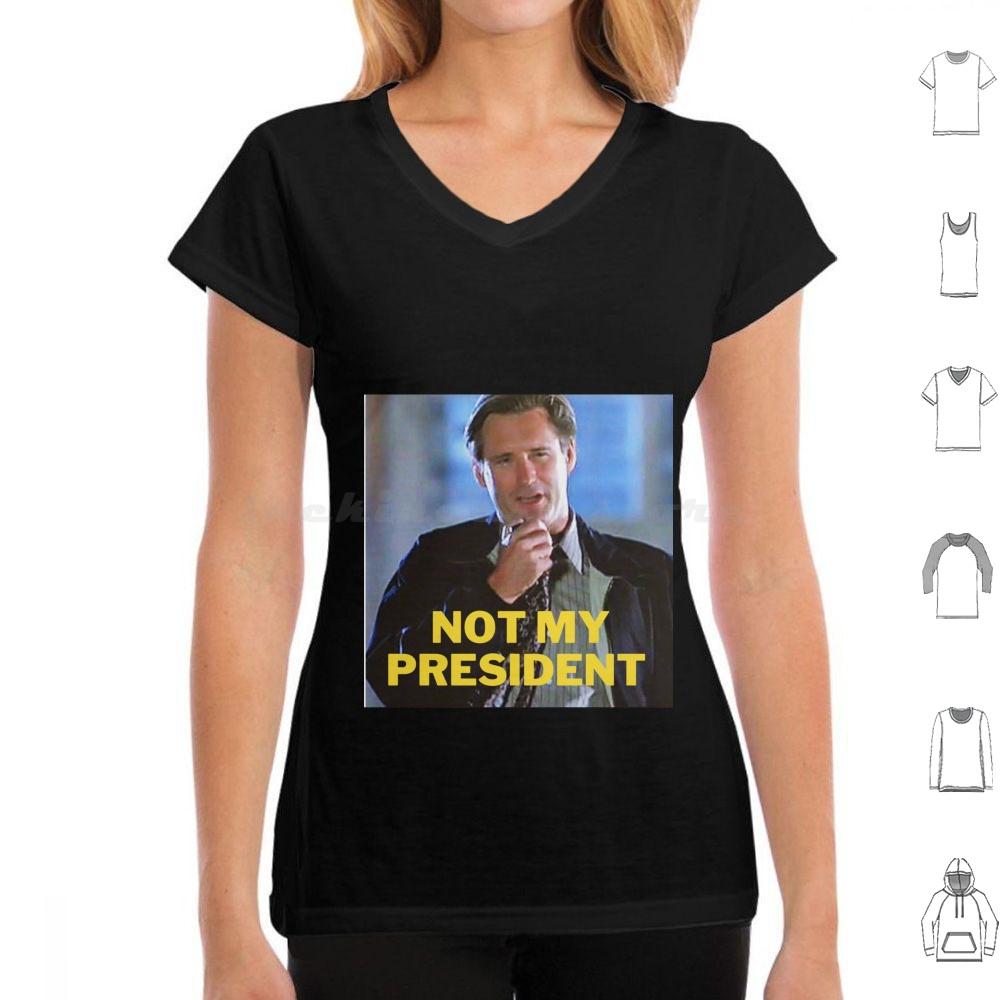 Day Not My President T Shirt Men Women Kids 6xl Day Bill Pullman Will Smith President Not My President