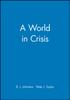 The A World In Crisis Book