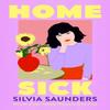 Homesick by Silvia Saunders Hardback Book 9780008667016