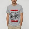 Rage Comic Trollfac Tshirt Summer Trendy Cool Tshirts Unisex Cotton O Neck Oversize Tees Shortsleeve Y2k Casual Tshirt