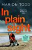 In Plain Sight by Marion Todd Paperback Book 9781788638197