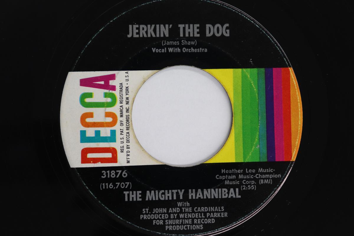 

7inch Record MIGHTY HANNIBAL, ST JOHN & CARDINAL - Jerkin The Dog / I Found A Way 31876 Decca 1965 US Soul/Funk Used