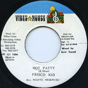 

7-дюймовая пластинка FRISCO KID - Hot Patty NONE Vibes House 1994 Ямайка Регги, Ска и Даб Б/У