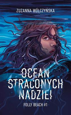 An Ocean of Lost Hopes