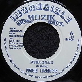

7inch Record JACK RADICS - Struggle IM008 Incredible Muzi 1996 UK Reggae, Ska & Dub Used