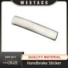 Stainless Steel Car Handbrake Sticker for Chevrolet Cruze 2009 2010 2011 2012 2013 2014 Hand Brake Cover Trim