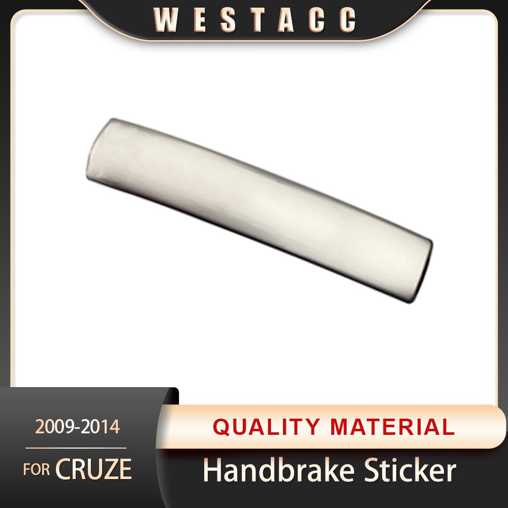 Stainless Steel Car Handbrake Sticker for Chevrolet Cruze 2009 2010 2011 2012 2013 2014 Hand Brake Cover Trim