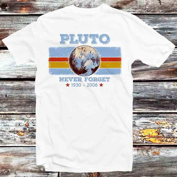 

Pluto Never Forget 1930 2006 Science Space Planet T Shirt B863 2XL
