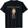 The Only Squat I'm Doing Is Diddly T-shirt