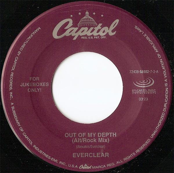 

7inch Record EVERCLEAR - Out Of My Depth (Alt/Rock Mix) / Wh 724385898273 CAPITOL 2000 US Rock Used