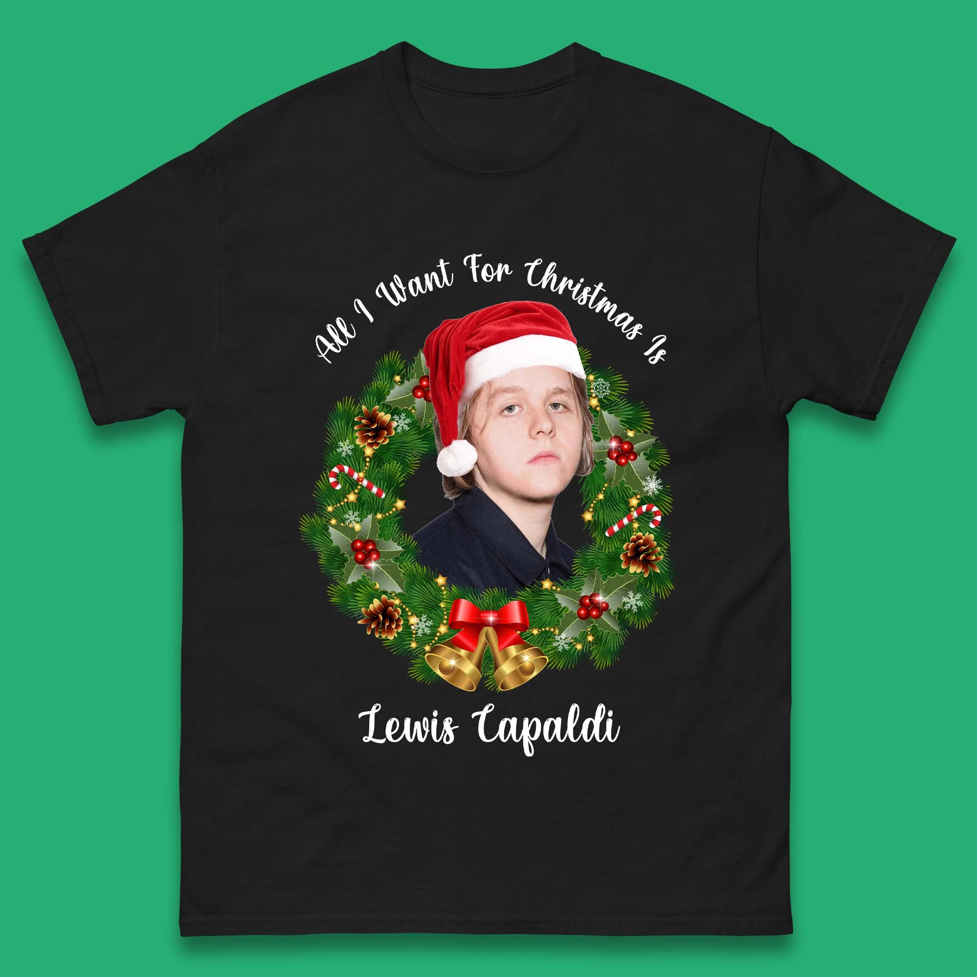All I Want for Christmas is Lewis Capaldi Mens T Shirt Womens Tops Tees M