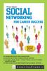 The Social Networking for Career Success Book