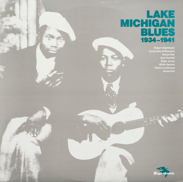 

LP Record VARIOUS - Lake Michigan Blues 1934-1941 105 NIGHTHAWK US Blues Used
