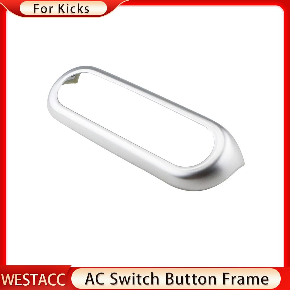 ABS cromat central aer condiționat AC comutator buton panou cadru ornamente autocolant pentru Nissan Kicks 2017 - 