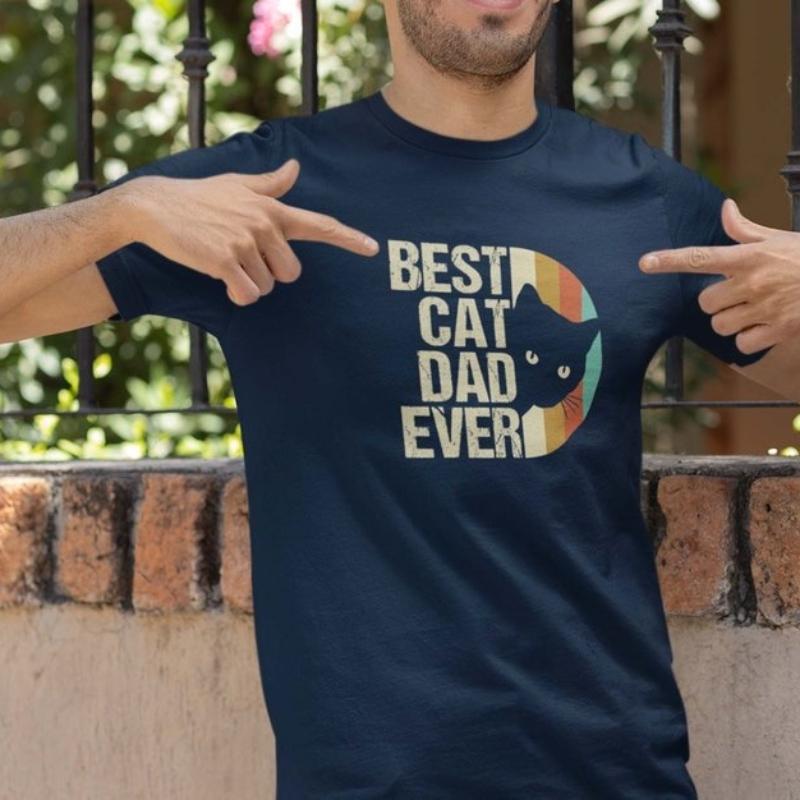 Best Cat Dad Ever TShirt Funny Fathers Day Cat Lover Gift Printed Man Personalized Cotton Summer Fashion Oneck Shortsleev