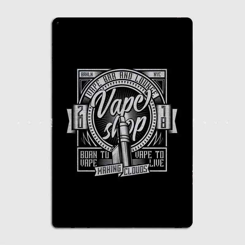 Vape Shop  Stylish Vape Tin Plaques for Wall Art, Classic Posters for Electronic Cigarette Fans, Perfect Home Decor