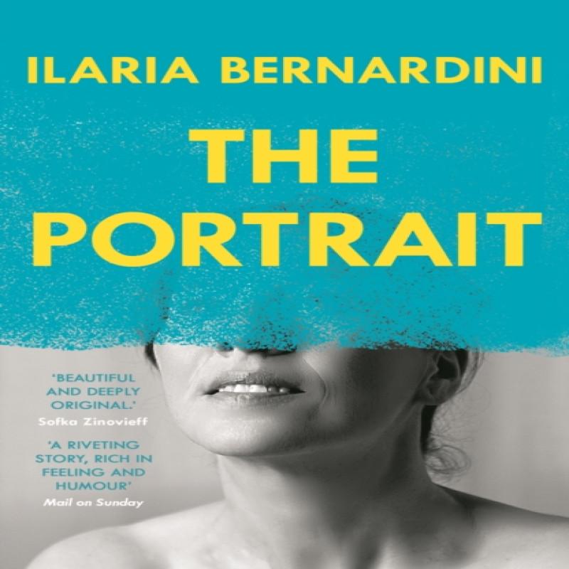 The Portrait by Ilaria Bernardini Paperback Book 9781911630449