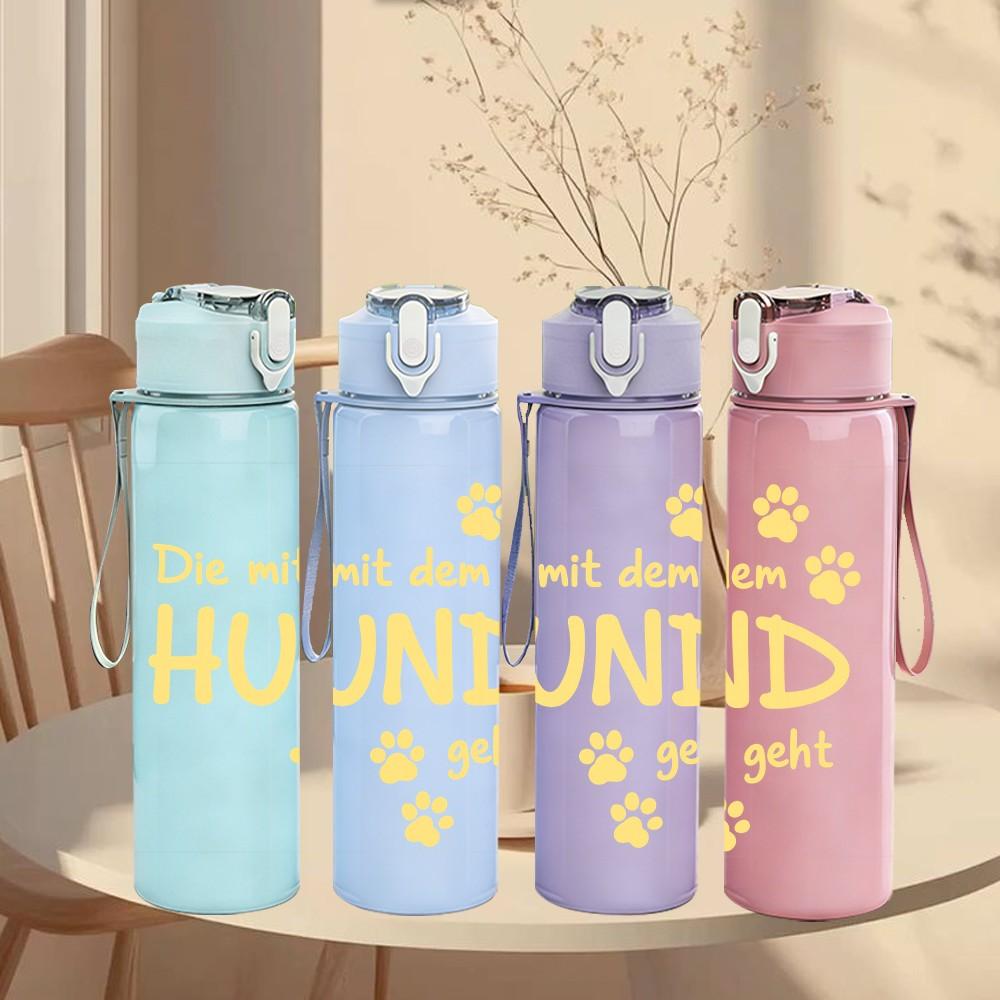 1PC Du Met Ein Hund Geht German Text 750ml Color Plastic Sports Water Bottle Leakproof Flip Straw Lid Suitable for Sports Office Home Use