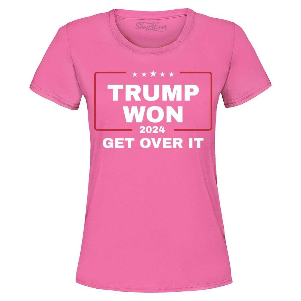Trump Won 2024 Get Over It Women's T-Shirt Make America Great Again Shirt