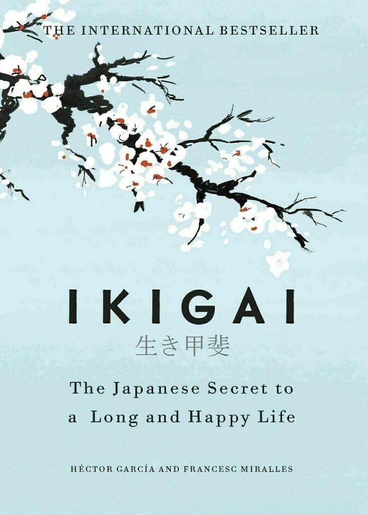 Ikigai The Japanese Secret To a Long and Happy Life Paperback # UKN498