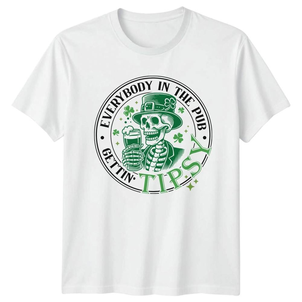 Everybody In The Pub Gettin TShirt Irish Skeleton St Patricks Day Gift For S