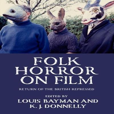 Folk Horror On Film Paperback Book 9781526191205