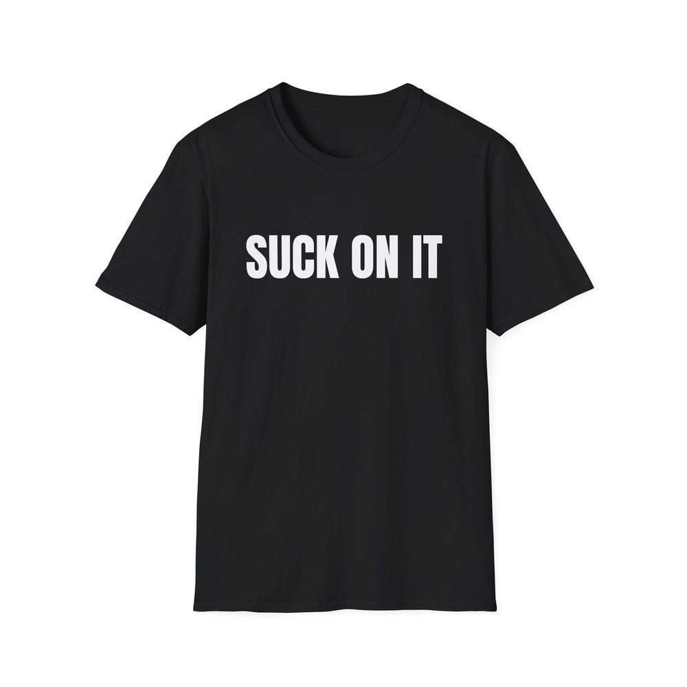 

suck on it tshirt S