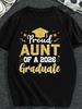 Proud Aunt of a 2026 Graduate T-Shirt for Aunt Senior, Unisex - Perfect for Spring, Valentine'S Day, St Patrick'S Day, G
