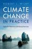 Bok Climate Change In Practice : Topics for Discussion with Group Exercises