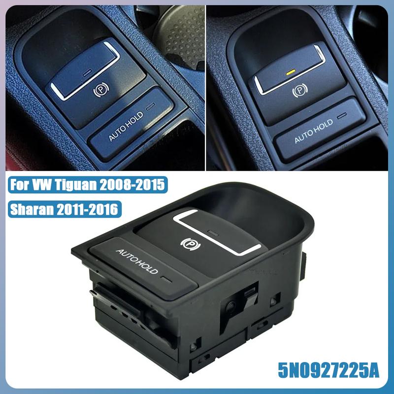For VW Tiguan 2008-2015 Sharan 2011-2016 Brand New Electronic Handbrake Switch Parking Hand Brake Seat Alhambra 5N0927225A