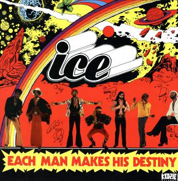 LP Record ICE - Each Man Makes His Destiny 603733 Kedzie Records 2013 France Soul/Funk
