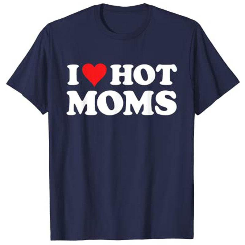 Miluji horké maminky Tričko Vtipné Červené Srdce Láska Maminky Tričko