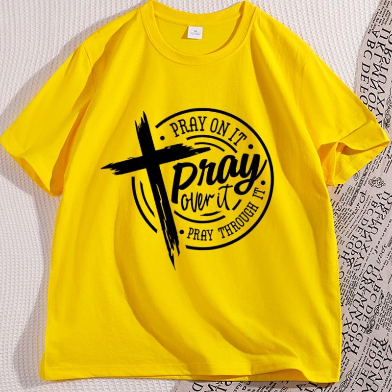 Pray on It Pray Over It Pray Through It Tshirt Men Women Casual Cotton Prayer Christian Cross T Shirt Bible Verse Tee Shirt