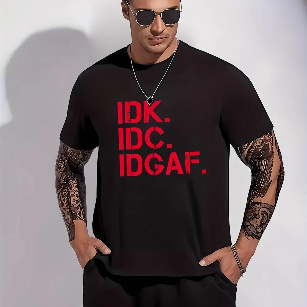 Mens Letter Print Tshirt Casual Tee Top Comfy Slightly Stretch Crew Neck Summer Clothing Outdoor IDK IDC IDGAF