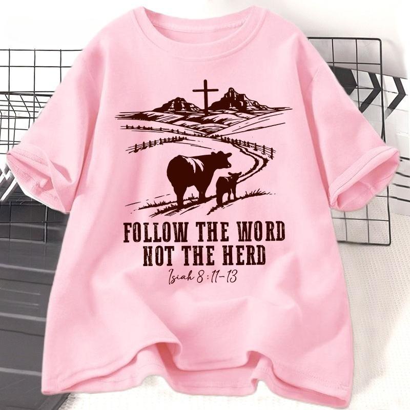 Follow The Word Not The Herd Jesus Tshirts Isaiah 81113 Christian Country T Shirt Western Cowboy Print Tshirt Casual Clothes