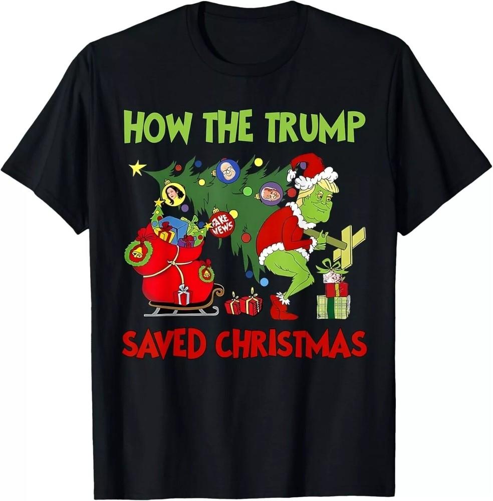 How The Trump Saved Christmas Shirt, Trump Grinch T-shirt, MAGA 2024 Shirt Unisex T-Shirt S