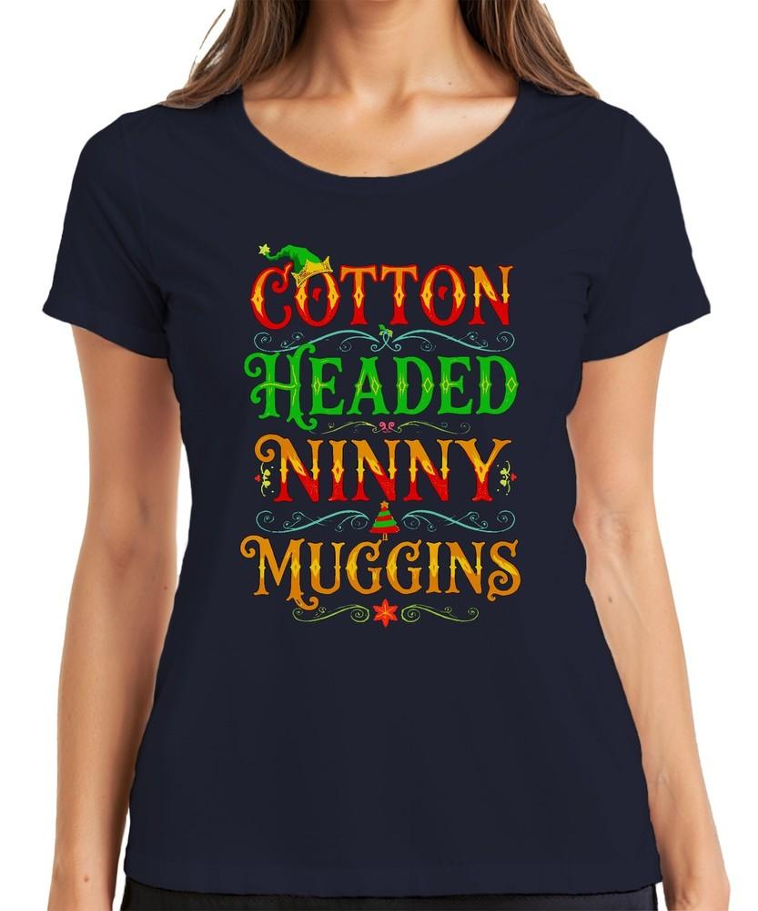 Cotton Headed Ninny Muggins Buddy The Christmas Elf Movie Quote Ladies TShirt S