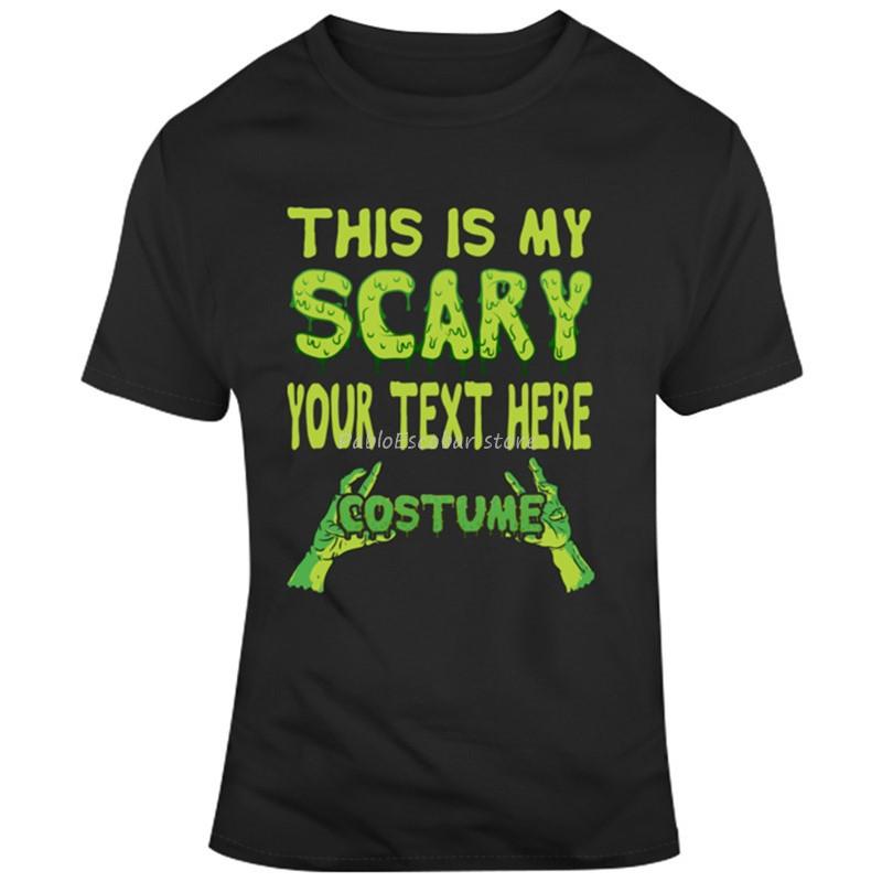 

Custom Halloween This Is My Scary Your Text Customizable T Shirt Black Breathable Tops Tee Shirt male brand tshirt summer S