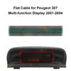 Flat Cable for Citroen C5 Xsara, Peugeot 206 307 Board Computer Info Display