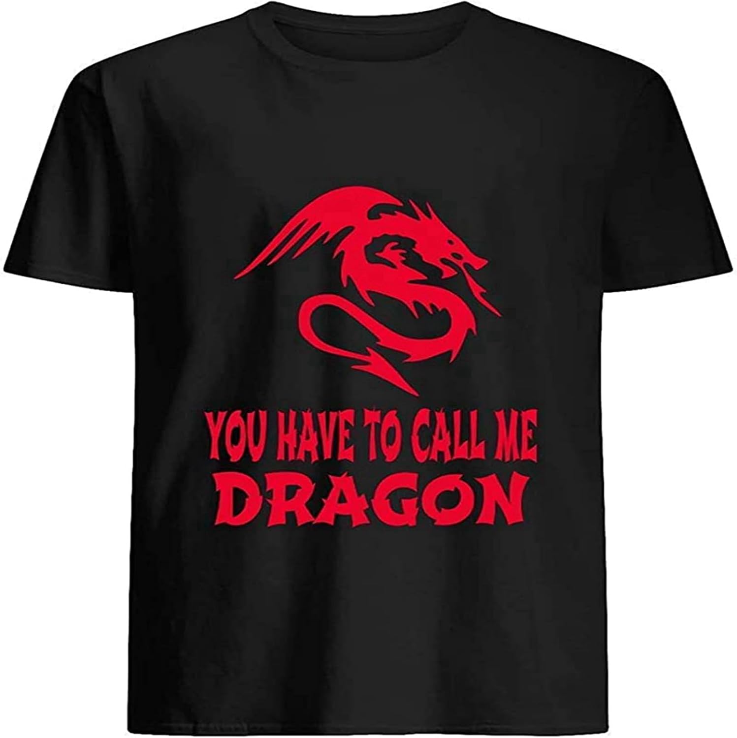 Step Brothers-You Have to Call Me Dragon T Shirt for Men 4XL чёрный