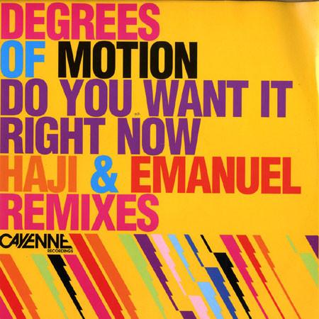 

12inch Record DEGREES OF MOTION Do You Want It Right Now Haji Em SPICY004 Cayenne Recordi 2006 UK Dance Electronica Used