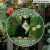 2D Flat, 1pc Round Waterproof Aluminum Hanging Sign, Vintage Green Background Tuxedo Cat Daisy Floral Funny Quote Print, Rustic Metal Plaque, Cat